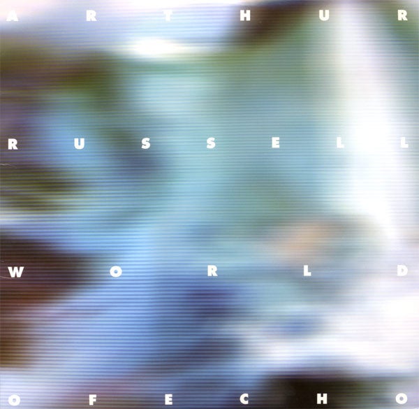 Arthur Russell – World Of Echo LP New | The Next Record Store